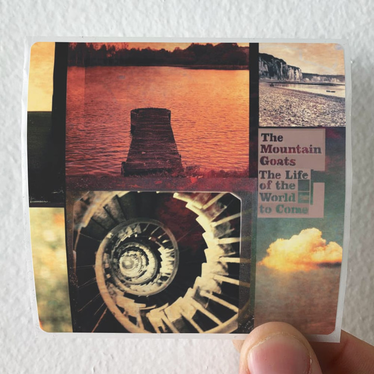 The Mountain Goats The Life Of The World To Come Album Cover Sticker