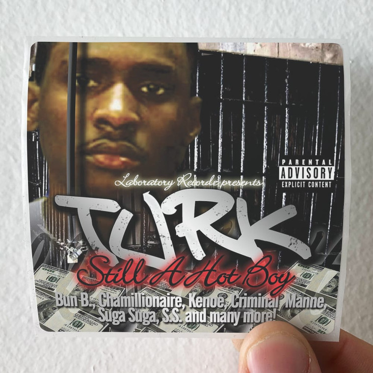 Turk Still A Hot Boy Album Cover Sticker
