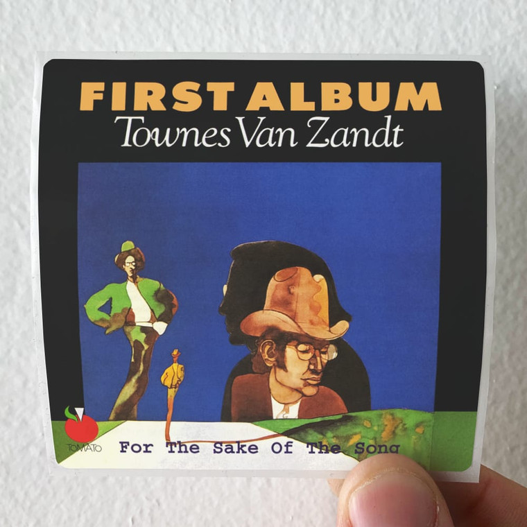 Townes Van Zandt For The Sake Of The Song 1 Album Cover Sticker