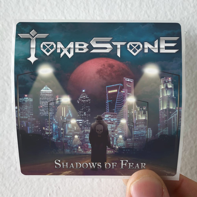 Tombstone Shadows Of Fear Album Cover Sticker