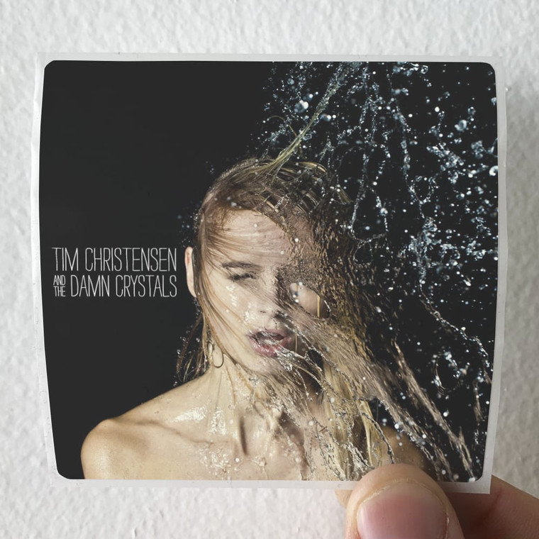 Tim Christensen Tim Christensen And The Damn Crystals Album Cover Sticker