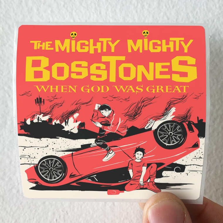 The Mighty Mighty Bosstones When God Was Great Album Cover Sticker
