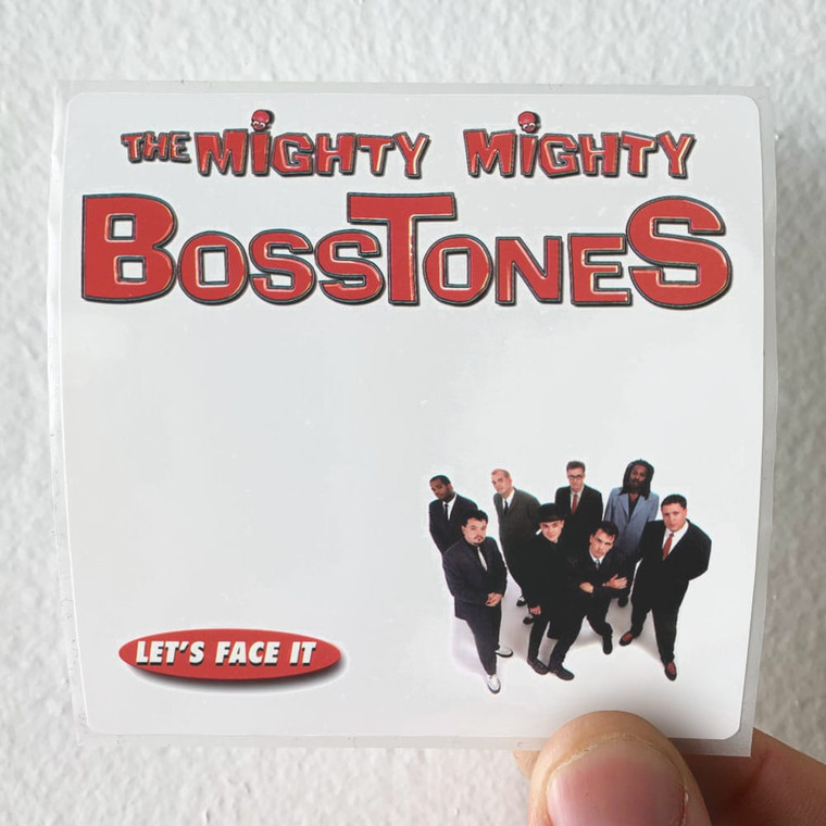 The Mighty Mighty Bosstones Lets Face It 1 Album Cover Sticker