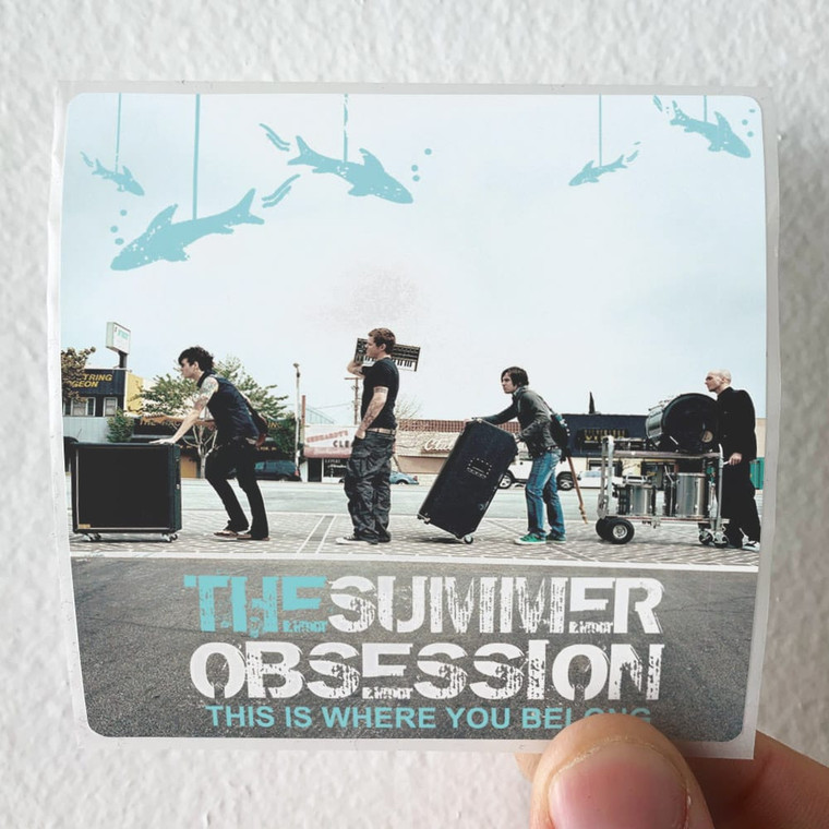 The Summer Obsession This Is Where You Belong Album Cover Sticker