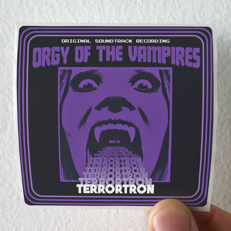 Terrortron Orgy Of The Vampires Album Cover Sticker