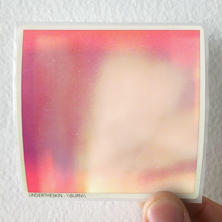 undertheskin Burn Album Cover Sticker