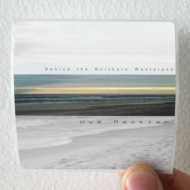 Uwe Reckzeh Behind The Northern Wasteland Album Cover Sticker