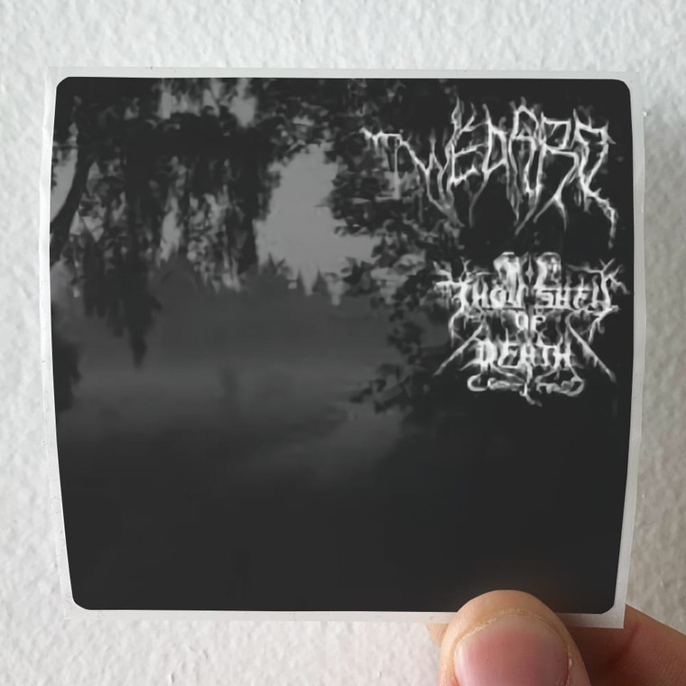 Wedard Wedard Thou Shell Of Death Album Cover Sticker