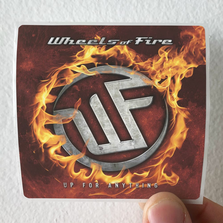 Wheels of Fire Up For Anything Album Cover Sticker