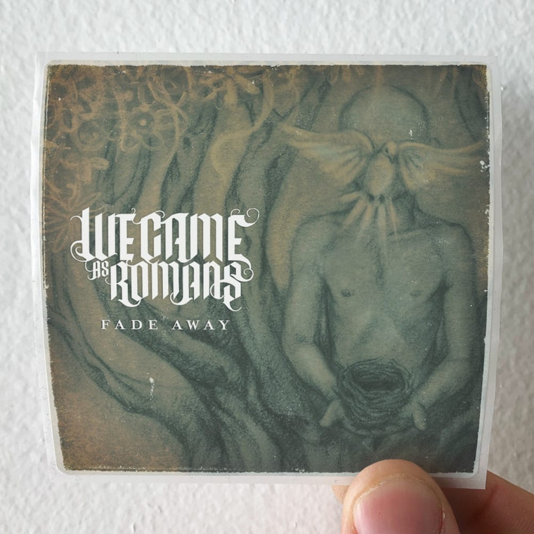 We Came as Romans Fade Away Album Cover Sticker