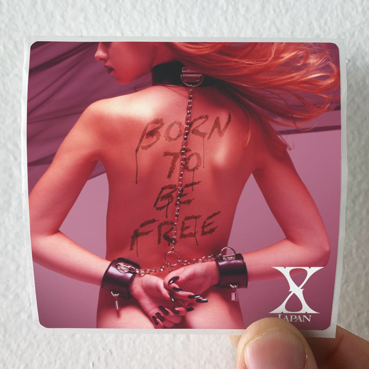 X JAPAN Born To Be Free Album Cover Sticker