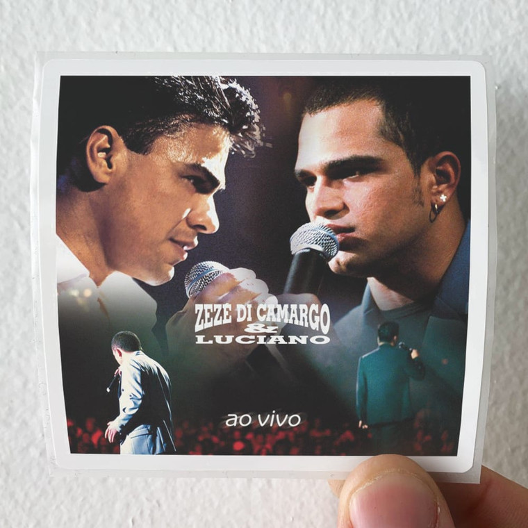 Zeze Di Camargo and Luciano Ao Vivo Album Cover Sticker