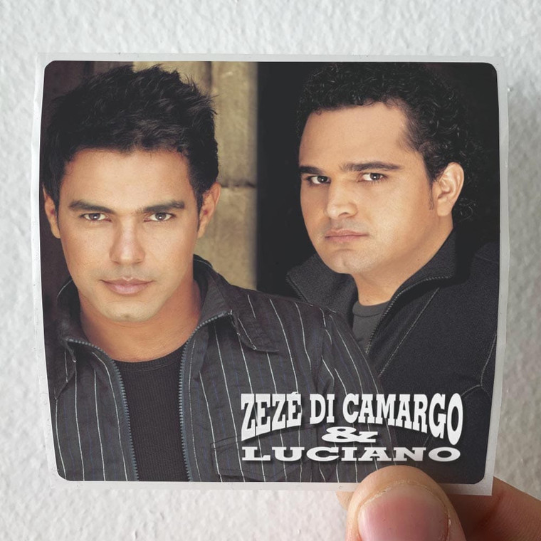 Zeze Di Camargo and Luciano Zez Di Camargo Luciano 7 Album Cover Sticker