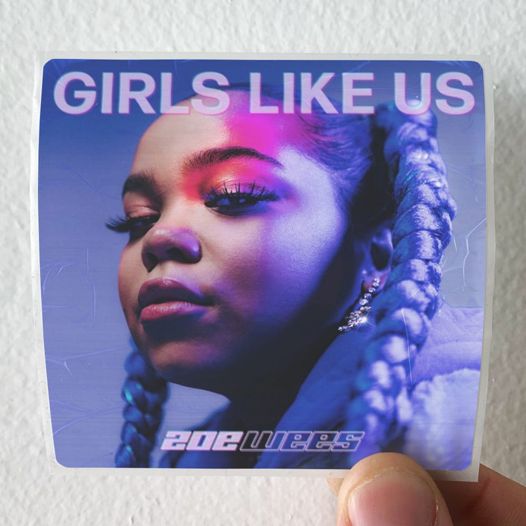 Zoe Wees Girls Like Us Album Cover Sticker