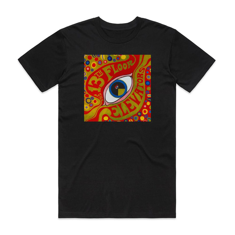 13th Floor Elevators The Psychedelic Sounds Of The 13Th Floor Elevators 3 Album Cover T-Shirt Black