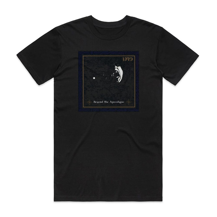 1349 Beyond The Apocalypse Album Cover T-Shirt Black