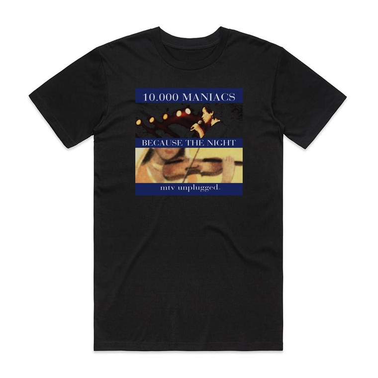 10000 Maniacs Because The Night Album Cover T-Shirt Black