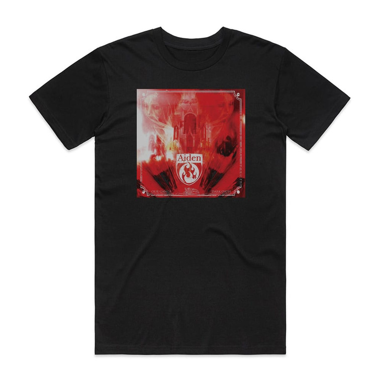 Aiden Our Gangs Dark Oath Album Cover T-Shirt Black