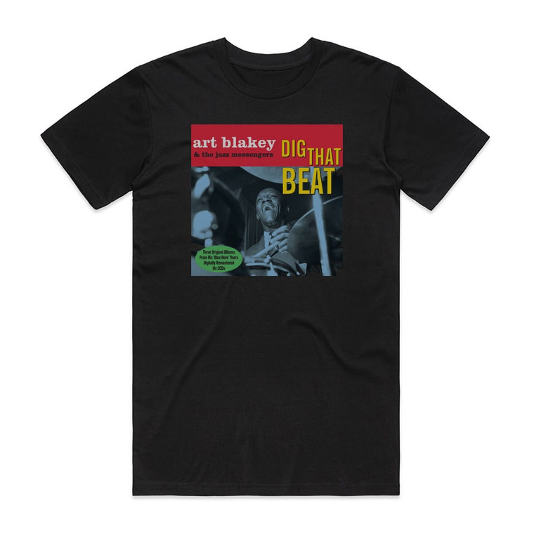 Art Blakey and The Jazz Messengers Dig That Beat Album Cover T-Shirt Black