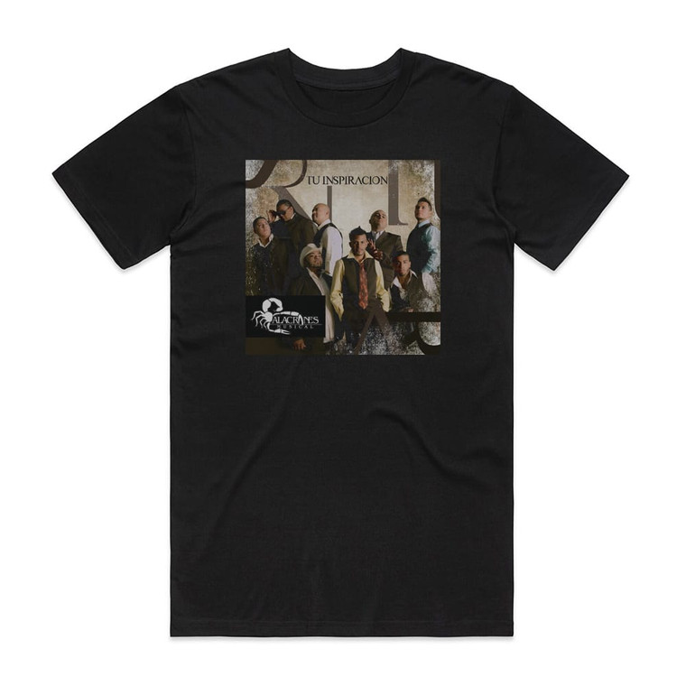 Alacranes Musical Tu Inspiracin Album Cover T-Shirt Black