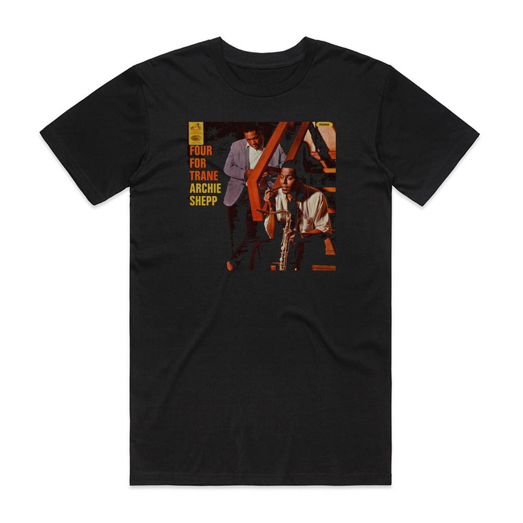 Archie Shepp Four For Trane Album Cover T-Shirt Black