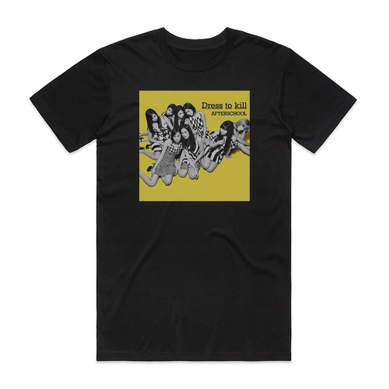 After School Dress To Kill Album Cover T-Shirt Black After School Dress To Kill Album Cover T-Shirt Black