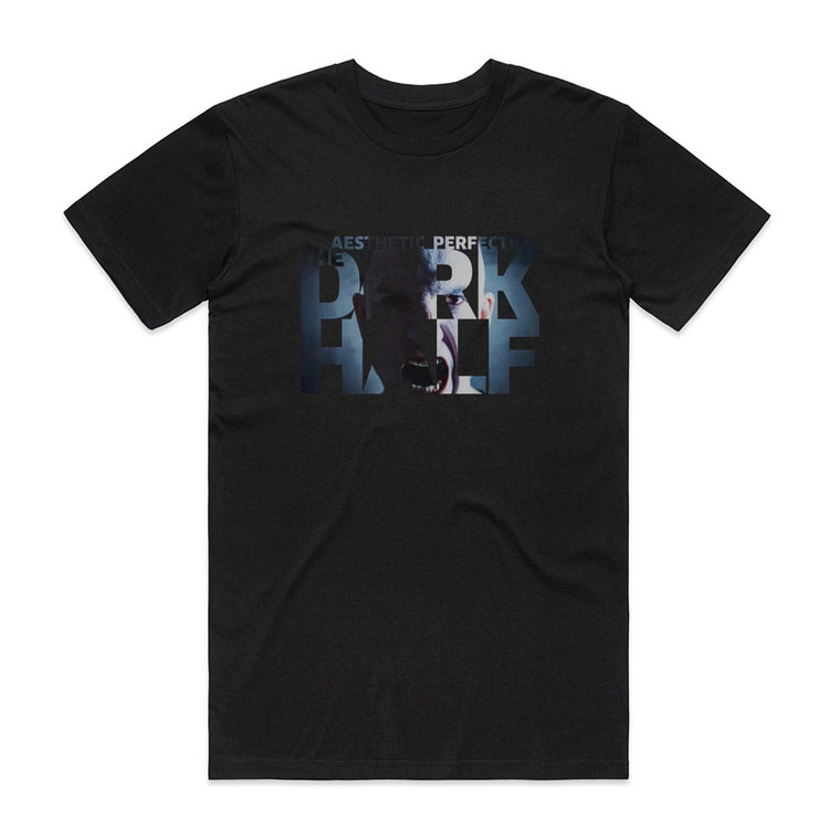 Aesthetic Perfection The Dark Half Album Cover T-Shirt Black