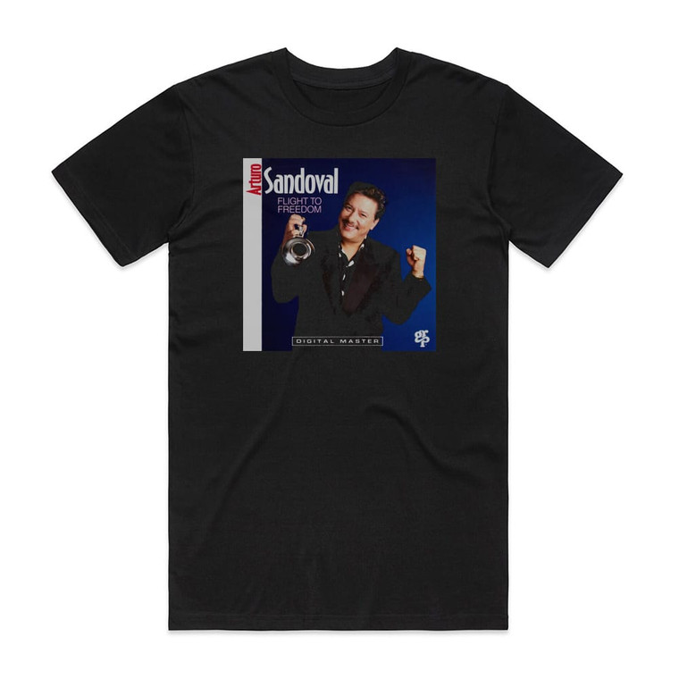 Arturo Sandoval Flight To Freedom Album Cover T-Shirt Black