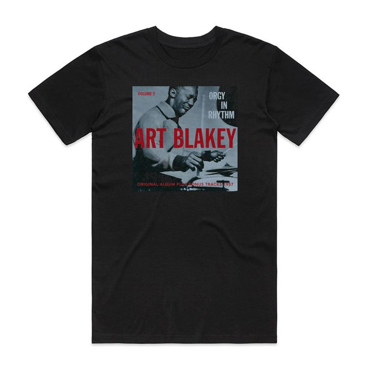 Art Blakey Orgy In Rhythm Volume Two Album Cover T-Shirt Black
