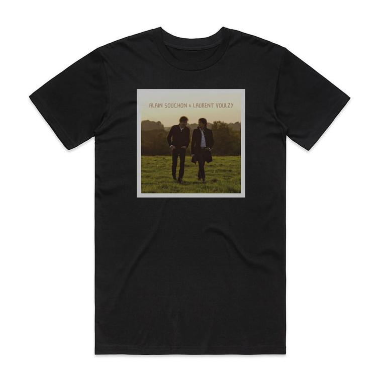Alain Souchon Alain Souchon Laurent Voulzy 1 Album Cover T-Shirt Black