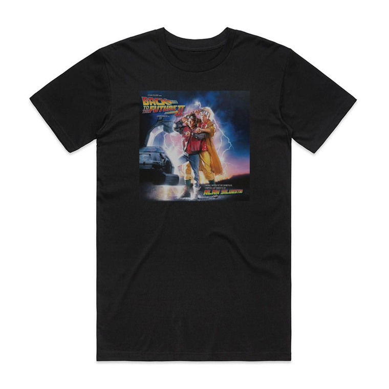 Alan Silvestri Back To The Future Part Ii Original Motion Picture Soundtrac 2 Album Cover T-Shirt Black