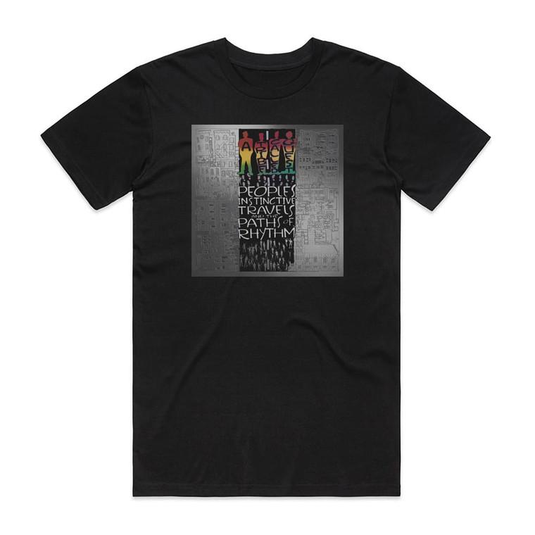 A Tribe Called Quest Peoples Instinctive Travels And The Paths Of Rhythm Album Cover T-Shirt Black