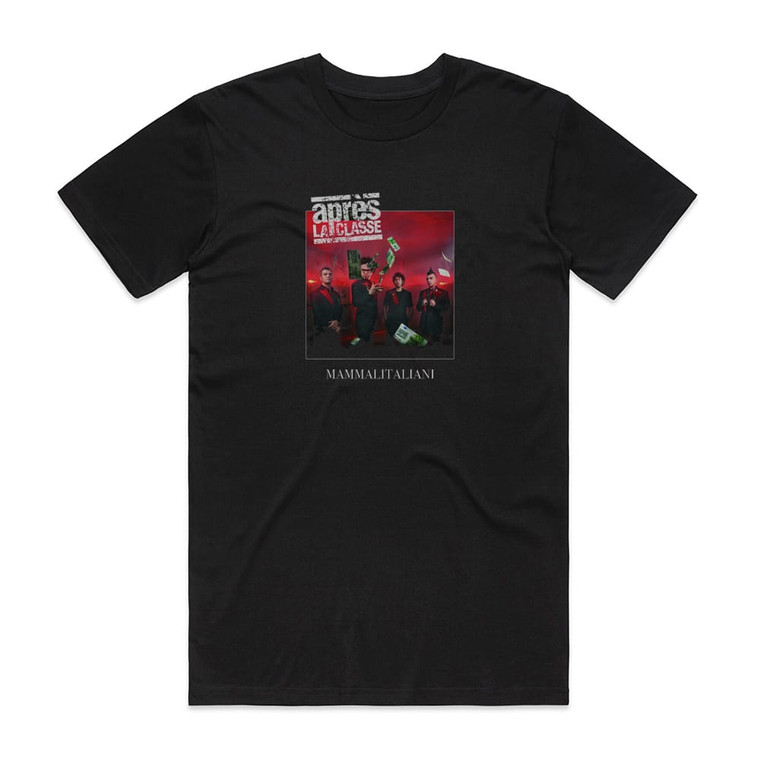 Apres la classe Mammalitaliani Album Cover T-Shirt Black