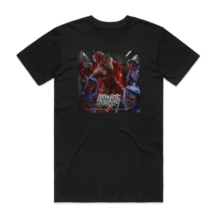 Abominable Putridity The Anomalies Of Artificial Origin 2 Album Cover T-Shirt Black
