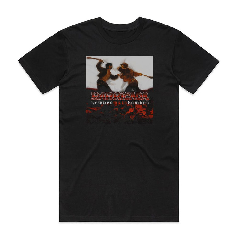 Barricada Hombre Mate Hombre Album Cover T-Shirt Black