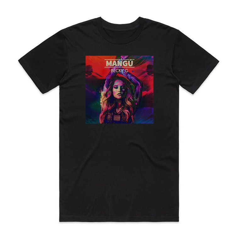 Becky G Mang Album Cover T-Shirt Black