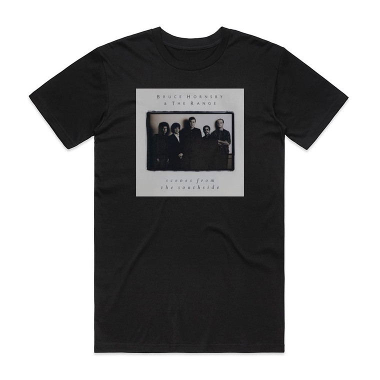 Bruce Hornsby and The Range Scenes From The Southside Album Cover T-Shirt Black