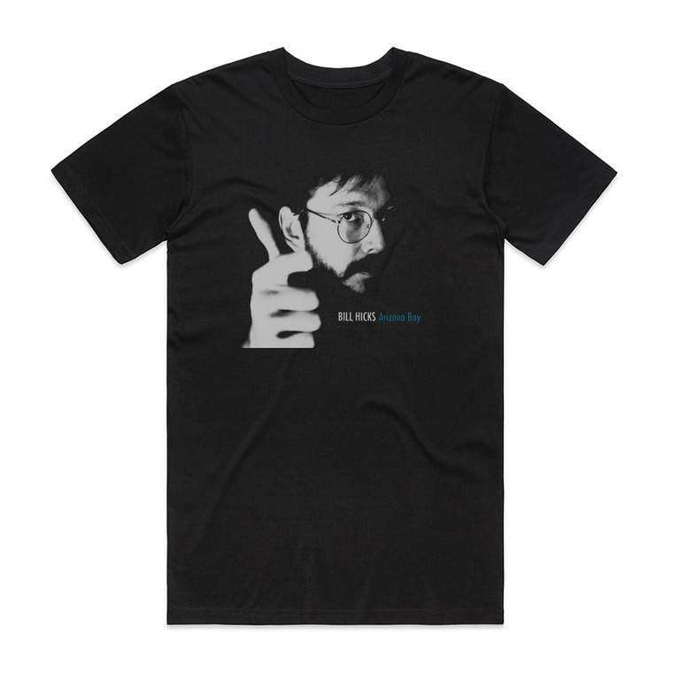 Bill Hicks Arizona Bay 1 Album Cover T-Shirt Black