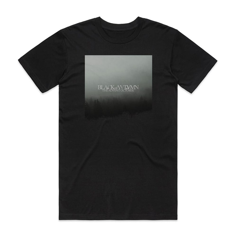 Black Autumn The Advent October Album Cover T-Shirt Black