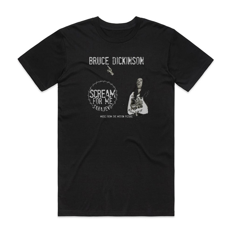 Bruce Dickinson Scream For Me Sarajevo Music From The Motion Picture Album Cover T-Shirt Black