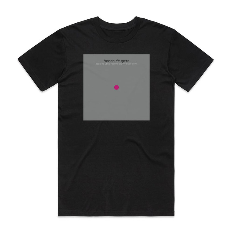 Banco de Gaia Zeus No Like Techno Gray Over Gray Album Cover T-Shirt Black