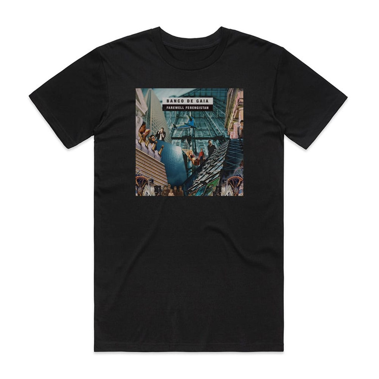 Banco de Gaia Farewell Ferengistan 1 Album Cover T-Shirt Black