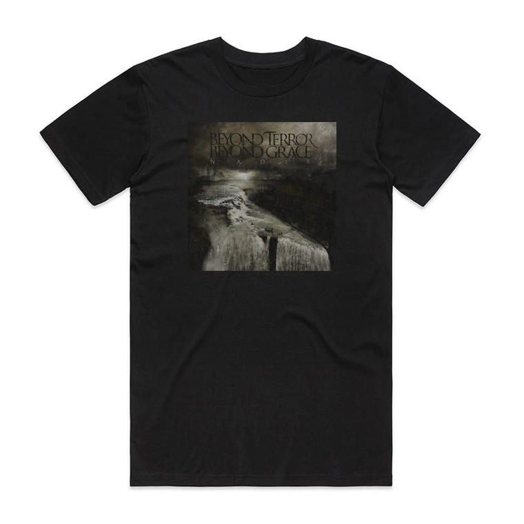 Beyond Terror Beyond Grace Nadir Album Cover T-Shirt Black