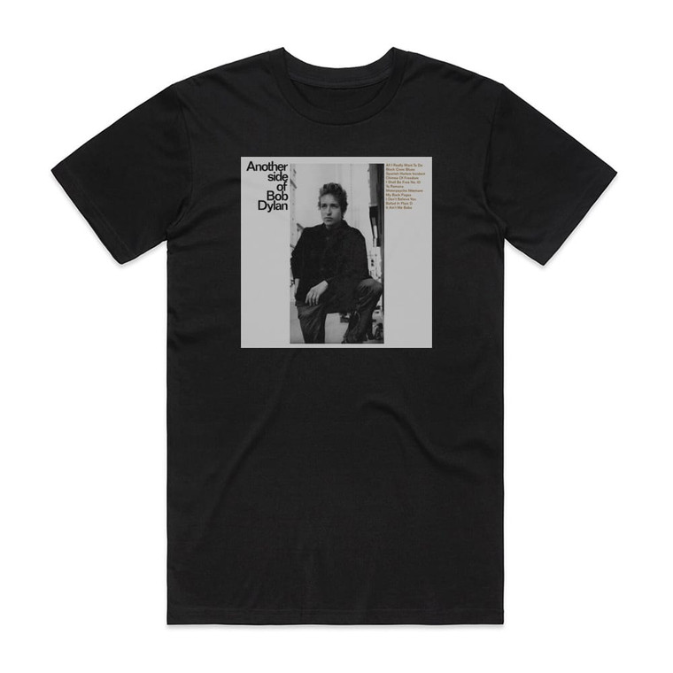 Bob Dylan Another Side Of Bob Dylan 1 Album Cover T-Shirt Black