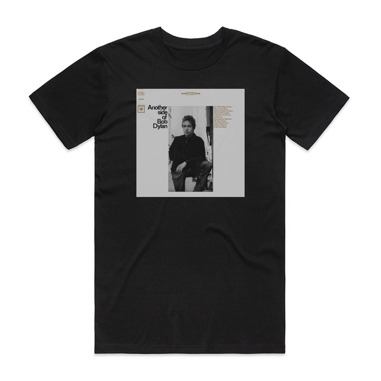 Bob Dylan Another Side Of Bob Dylan Album Cover T-Shirt Black