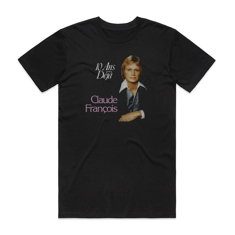 Claude Francois 10 Ans Dj Album Cover T-Shirt Black