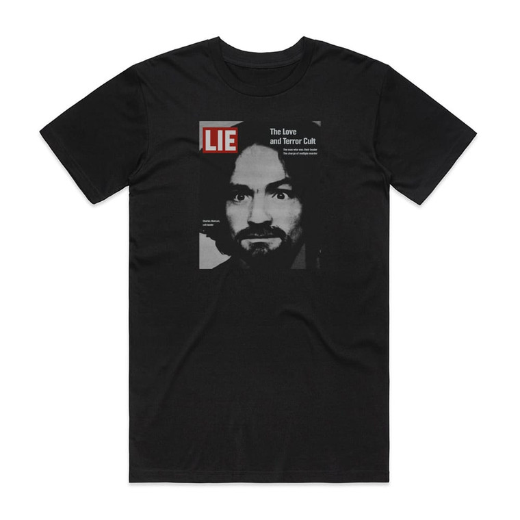 Charles Manson Lie The Love And Terror Cult Album Cover T-Shirt Black