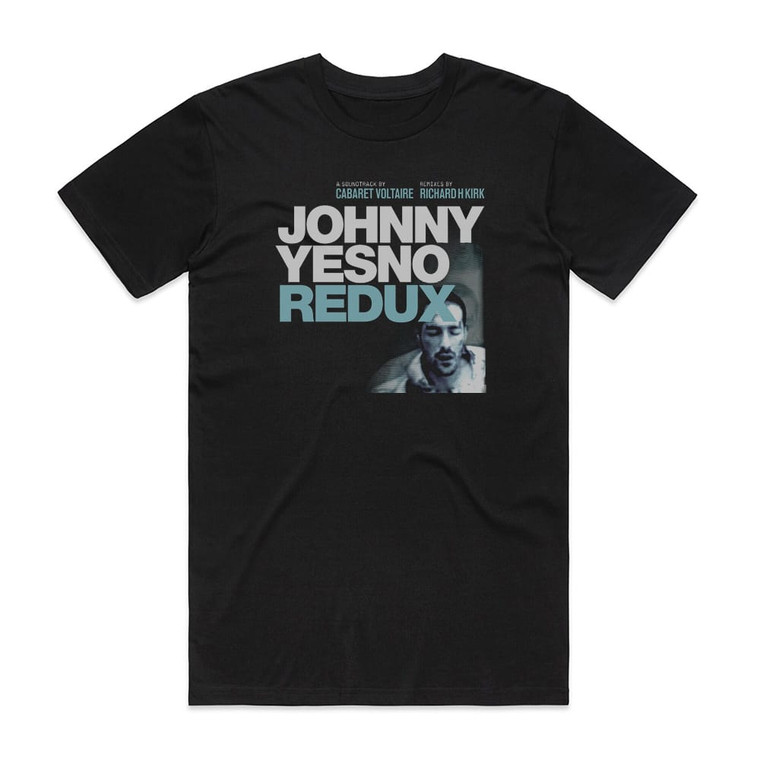 Cabaret Voltaire Johnny Yesno Redux Album Cover T-Shirt Black