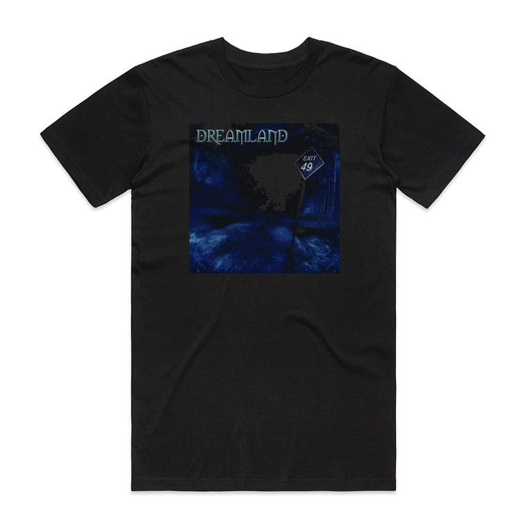 Dreamland Exit 49 Album Cover T-Shirt Black