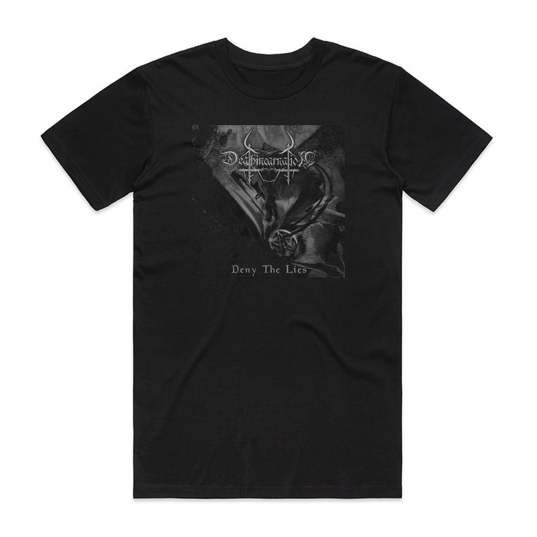 Deathincarnation Deny The Lies Album Cover T-Shirt Black